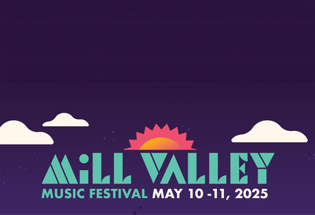 Mill Valley Music Festival Tickets Giveaway!