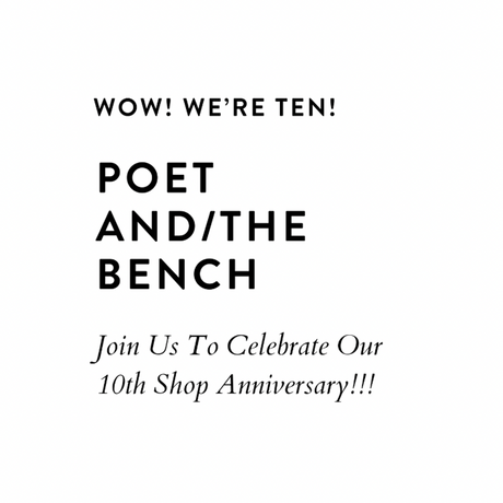 Poet and the Bench celebrates the 10 Year Anniversary of their retail shop and art gallery in Mill Valley
