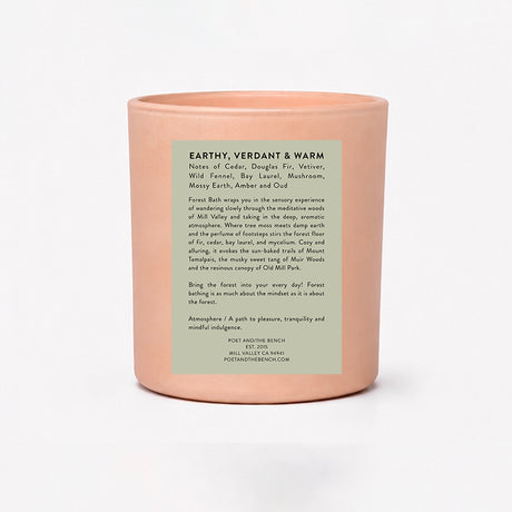Forest Bath Fragrance Family – Earthy, Verdant &  Warm. Notes – Cedar, Douglas Fir, Vetiver, Wild Fennel, Bay Laurel, Mushroom, Mossy Earth, Amber and Oud