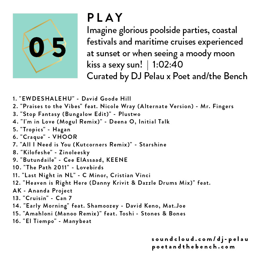 DJ Pelau Music Mixtape all about Play. Like Poolside Parties, Coastal Festivals and Maritime Cruises