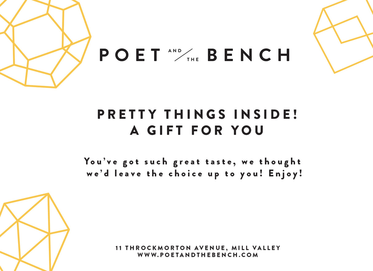 Poet and the Bench digital card. You've got great taste, we're leaving the choice up to you.