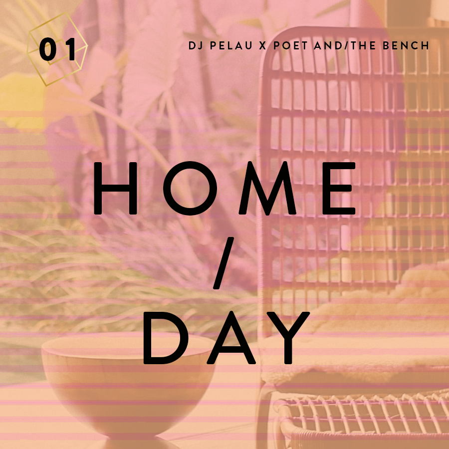 Born out of our love for music to set our soul free, this collaboration between myself -- DJ Pelau, & Poet and/the Bench duo, curator Bonnie Powers + goldsmith Jeffrey Levin, gives birth to the 1st theme, HOME/DAY. The playlist below carries you through from sunrise to sunset.