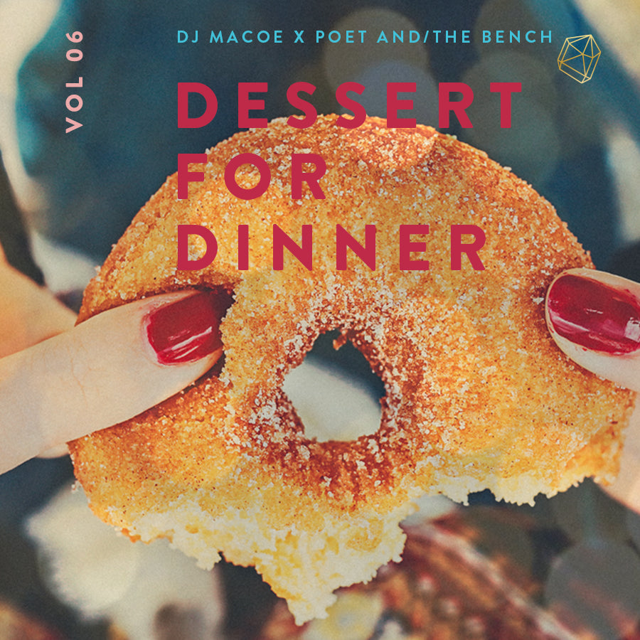 DJ Macoe Swett Music Mixtape Dessert for Dinner